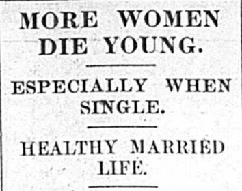 1927: More Women Die&nbsp;Young